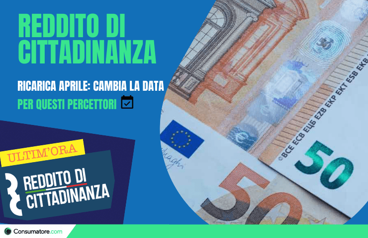 Reddito di cittadinanza ricarica aprile cambio data 